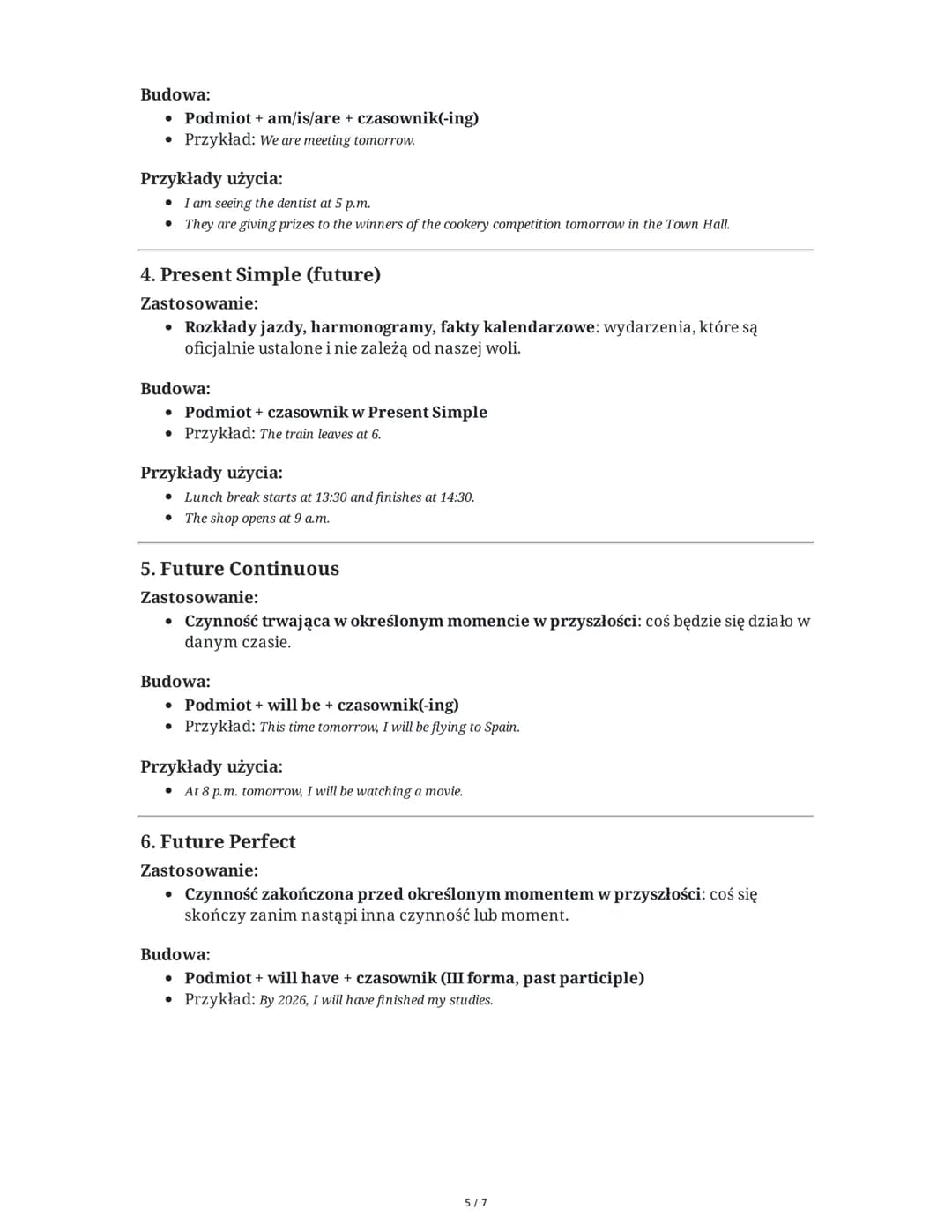 ## Future Forms - Użycie i Budowa (Summary)

Wprowadzenie

W języku angielskim istnieje kilka sposobów wyrażania przyszłości, z których każd