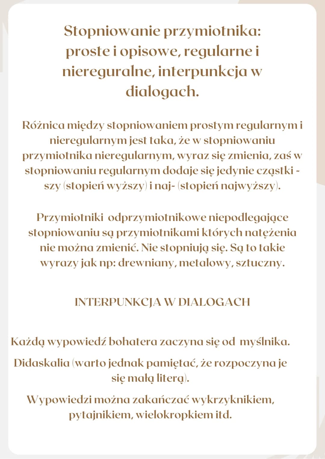 ładny
Stopniowanie przymiotnika:
proste i opisowe, reguralne i
niereguralne, interpunkcja w
Stopniowanie przymiotników proste:
dobry
dialoga