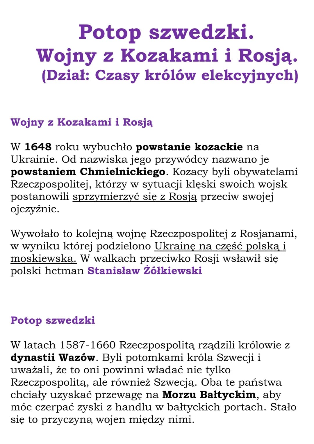 Potop szwedzki.
Wojny z Kozakami i Rosją.
(Dział: Czasy królów elekcyjnych)
Wojny z Kozakami i Rosją
W 1648 roku wybuchło powstanie kozackie
