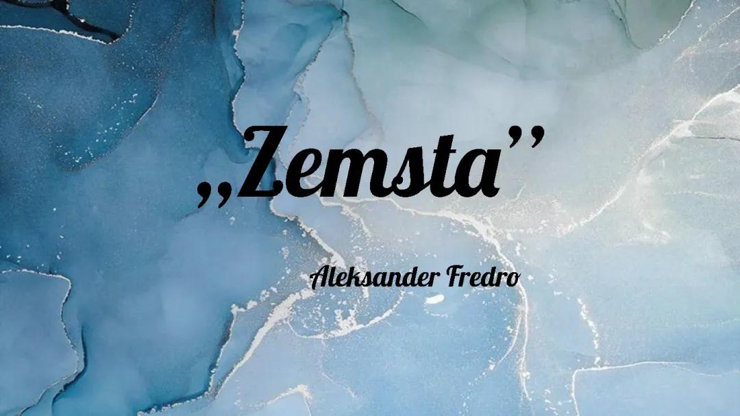 Zemsta - Recenzja książki Aleksandra Fredry