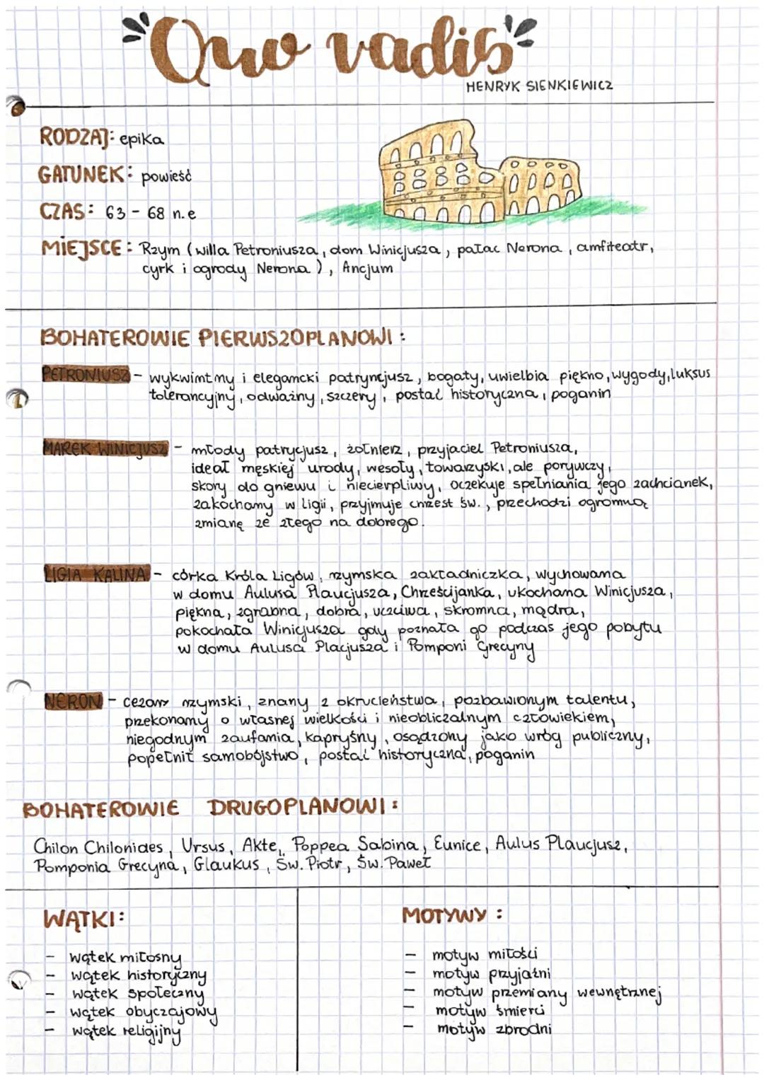 "Quo vadis
RODZAJ: epika
GATUNEK powieść
CZAS 63-68 n.e
50
MIEJSCE: Rzym (willa Petroniusza, dom Winicjusza, pałac Nerona,'
cyrk i ogrody Ne