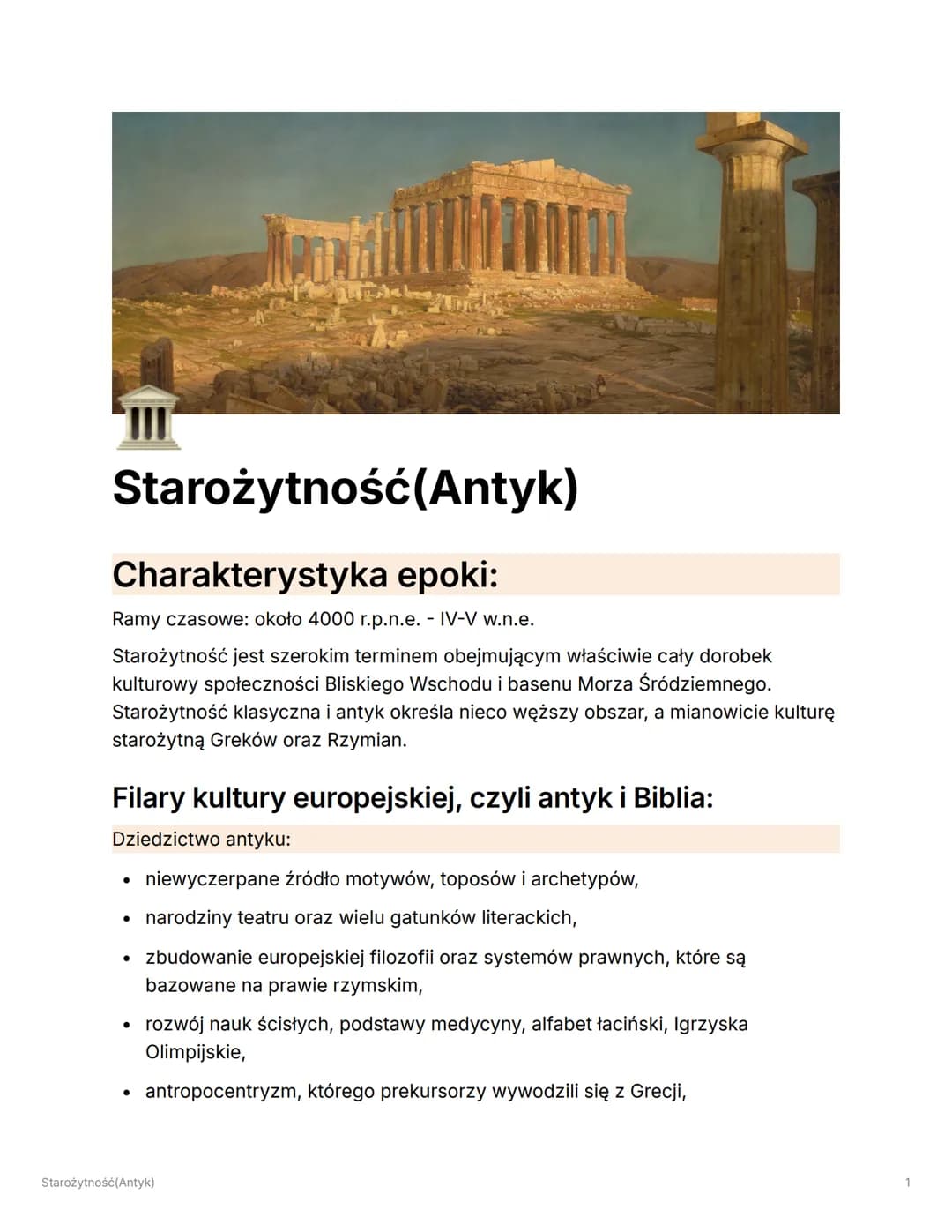 ווי
Starożytność(Antyk)
Charakterystyka epoki:
Ramy czasowe: około 4000 r.p.n.e. - IV-V w.n.e.
Starożytność jest szerokim terminem obejmując
