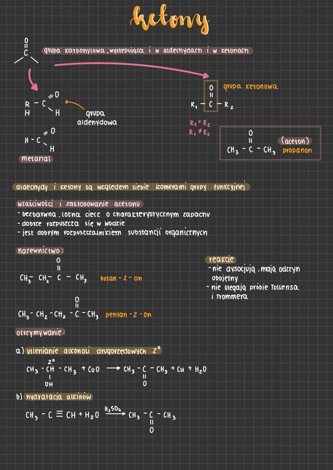 O=C
R-C
H
H-C
grupa karbonylowa, występująca i w aldechyclach W ketonach
=0
metanal
H
CH 3
0
H
-
0
11
CH₂ CH₂ - C CH 3
grupa
aldenydowa
-
ke