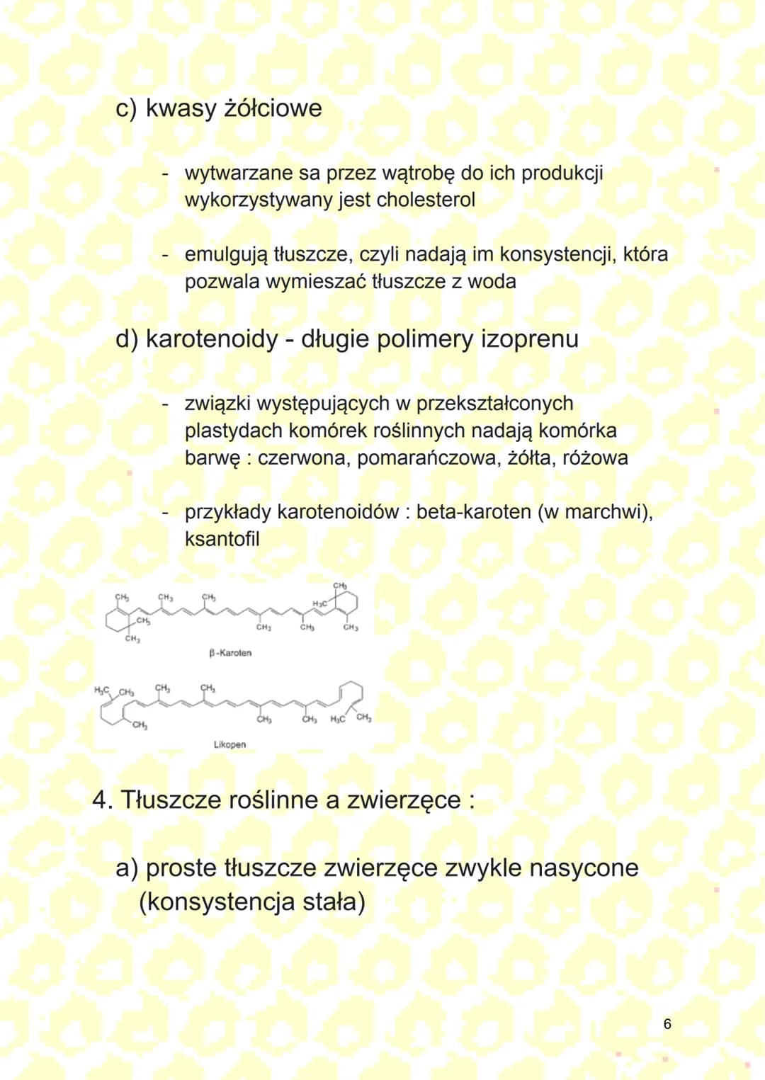 Lipidy
Lipidy (tłuszcze) - związki organiczne zbudowane
głównie z tlenu, węgla i wodoru. Są
nierozpuszczalne w wodzie, a rozpuszczalne w
roz