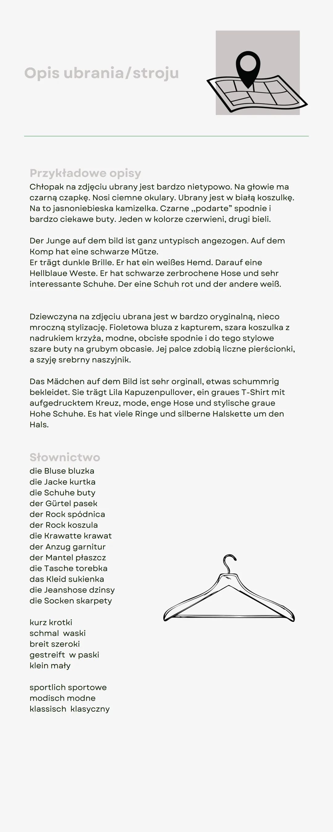 Opis ubrania/stroju
Przykładowe opisy
Chłopak na zdjęciu ubrany jest bardzo nietypowo. Na głowie ma
czarną czapkę. Nosi ciemne okulary. Ubra