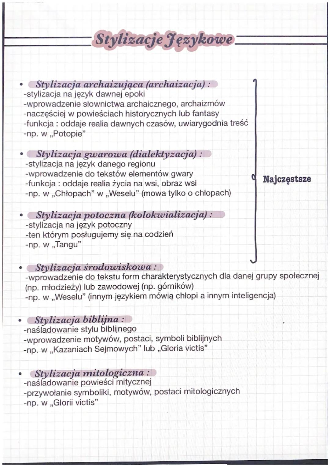 # Stylizacje Językowe.

• Stylizacja archaizująca (archaizacja):
-stylizacja na język dawnej epoki
-wprowadzenie słownictwa archaicznego, ar