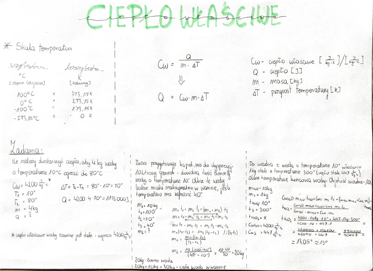 * Skala temperatur
wzgledna.
°℃
[ Stopnie Colsjusza]
100°C
0°C
-100°C
-273,15 °C
=
*
Cw= 4200 ²₁x²
T₁ = 10°
T₂
80°
m = 4kg
?
CIEPŁO WŁAŚCIVE