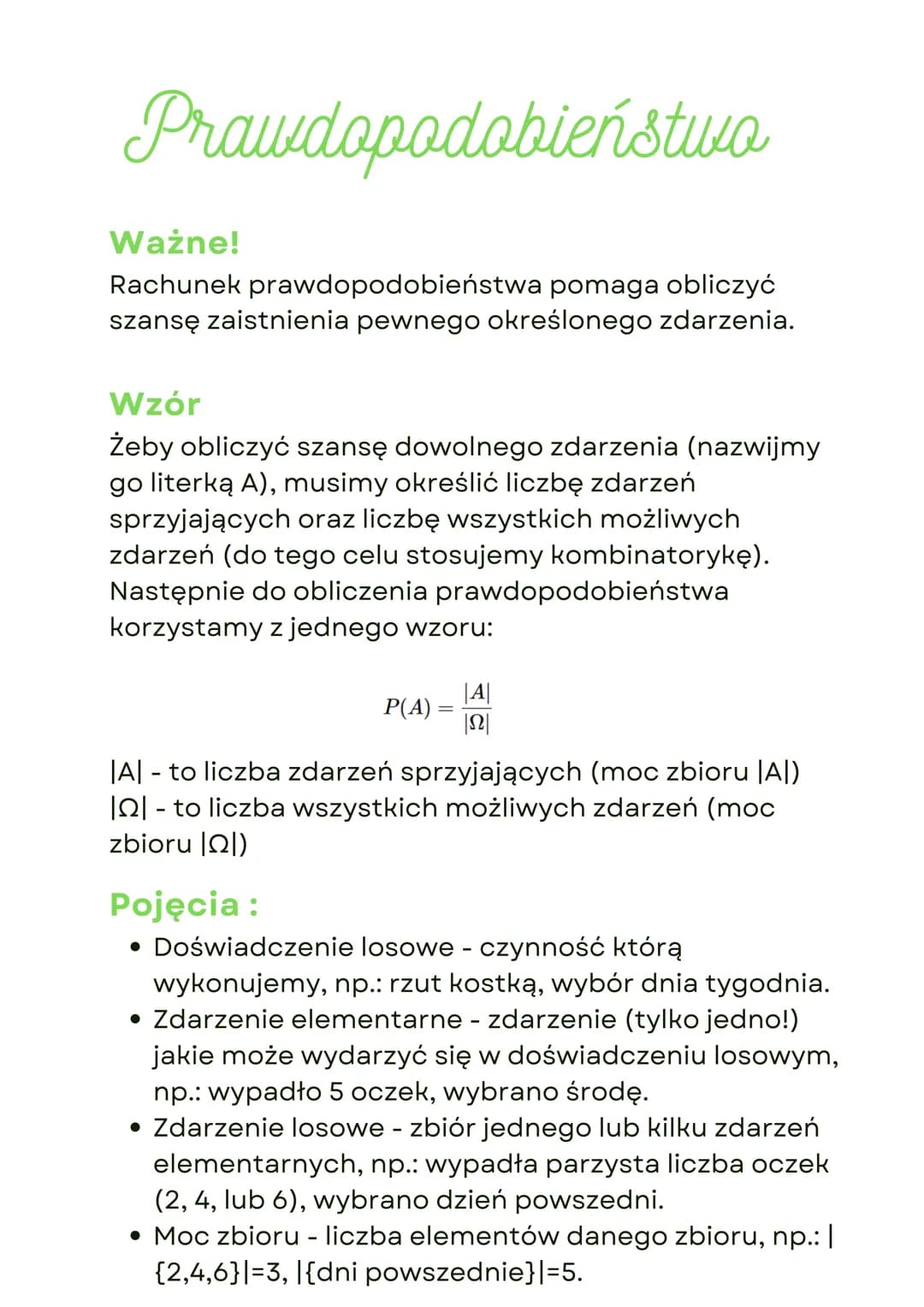 Prawdopodobieństwo
Ważne!
Rachunek prawdopodobieństwa pomaga obliczyć
szansę zaistnienia pewnego określonego zdarzenia.
Wzór
Żeby obliczyć s