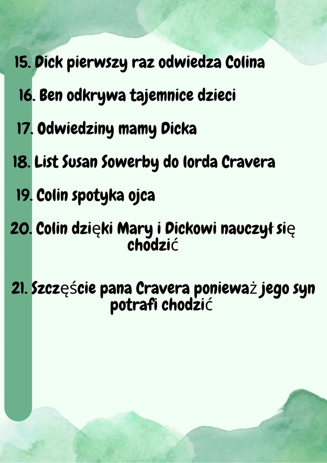 Tajemniczy Ogród -
GŁÓWNE POSTACIE:
Mary Lennox-
dziesięcioletnia
dziewczynka która została
"osierocona" ponieważ jej
rodzice zachorowali. M