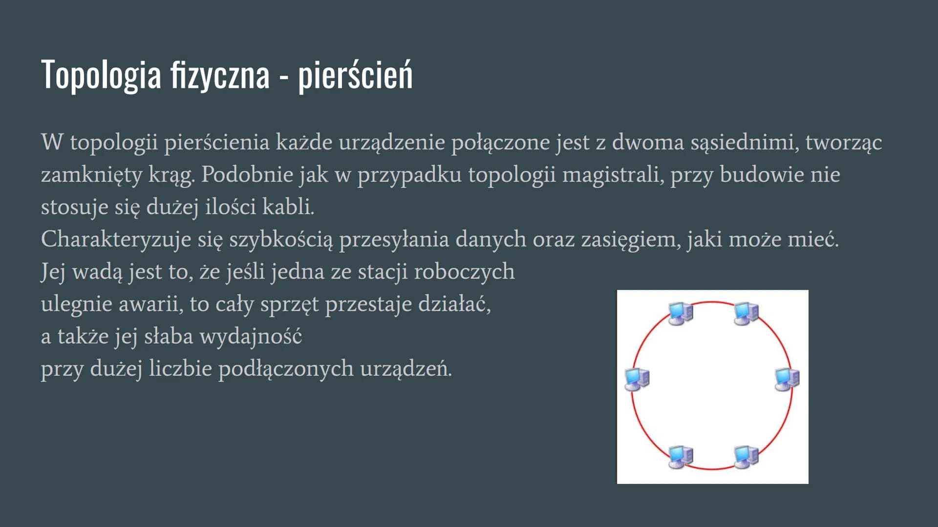 Topologia sieci komputerowej Co to jest topologia sieci komputerowej?
Topologia sieci jest schematycznym opisem układu fizycznych i logiczny