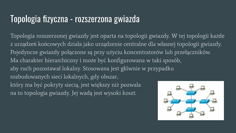 Topologia sieci komputerowej Co to jest topologia sieci komputerowej?
Topologia sieci jest schematycznym opisem układu fizycznych i logiczny