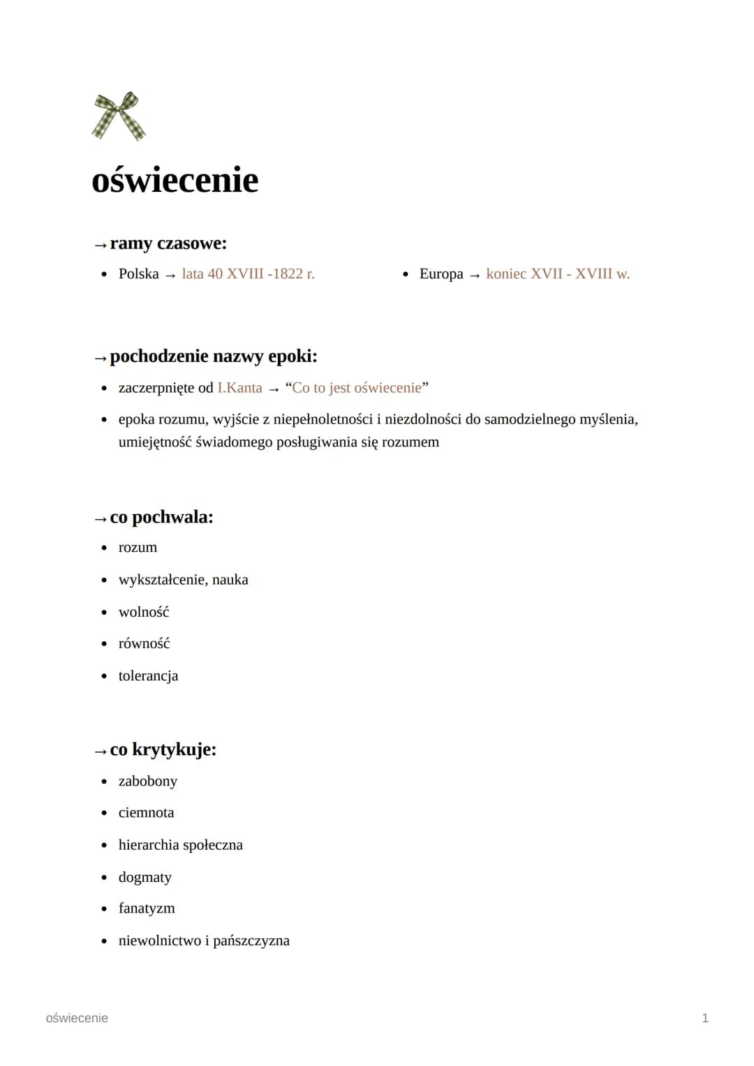 X
oświecenie
ramy czasowe:
Polska lata 40 XVIII-1822 r.
→ pochodzenie nazwy epoki:
• zaczerpnięte od I.Kanta "Co to jest oświecenie"
• epoka