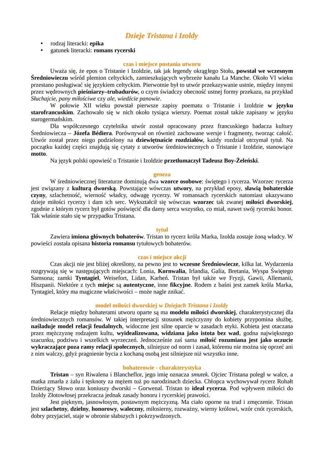 # Dzieje Tristana i Izoldy

*   rodzaj literacki: epika
*   gatunek literacki: romans rycerski

## czas i miejsce postania utworu

Uważa się