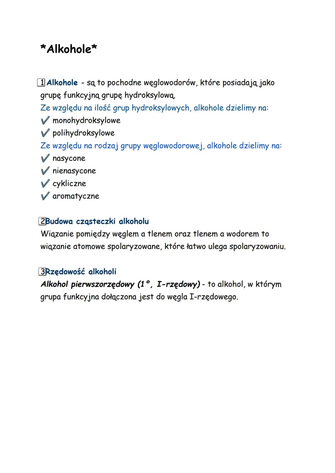*Alkohole*
1 Alkohole - są to pochodne węglowodorów, które posiadają jako
grupę funkcyjną grupę hydroksylową.
Ze względu na ilość grup hydro