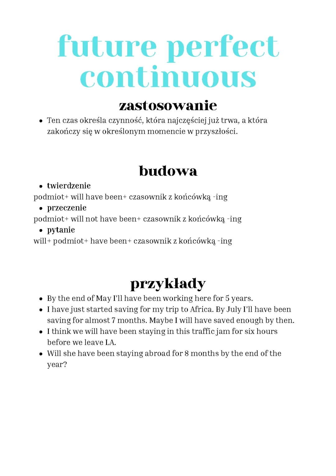 Czas Future Perfect Continuous - Wskazówki i Wyjaśnienia