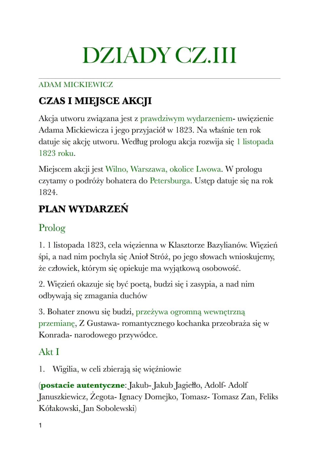 DZIADY CZ.III
ADAM MICKIEWICZ
CZAS I MIEJSCE AKCJI
Akcja utworu związana jest z prawdziwym wydarzeniem- uwięzienie
Adama Mickiewicza i jego 