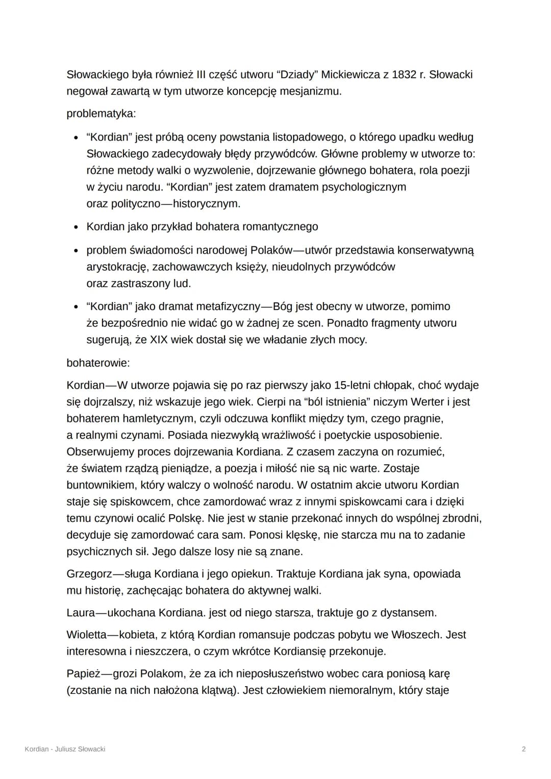 Kordian - Juliusz Słowacki
autor: Juliusz Słowacki
tytuł: "Kordian"
codiołac. serce
imię znaczące wymyślone przez Juliusza Słowackiego
rodza