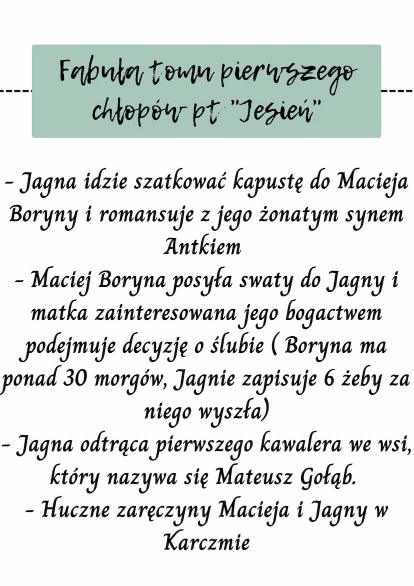 Chłopi
Fabuła town pierwszego chłopów
pt "Jesień"
Dalsze losy bohaterów
Stosunek chłopów do ziemi i pracy
zróżnicowanie wsi Lipce
zwyczaje i