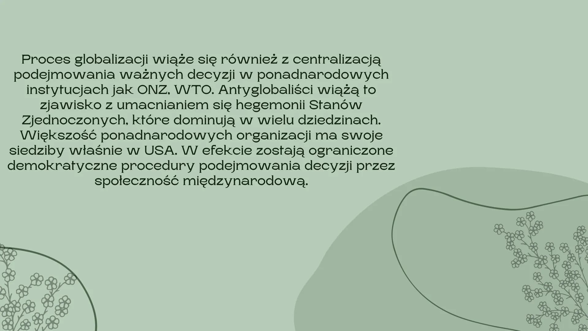 Globalizacja
nieszczęście czy nadzieja dla świata
Barcikowska Urszula Globalizacja jest bardzo szerokim i złożonym procesem,
mającym wpływ n