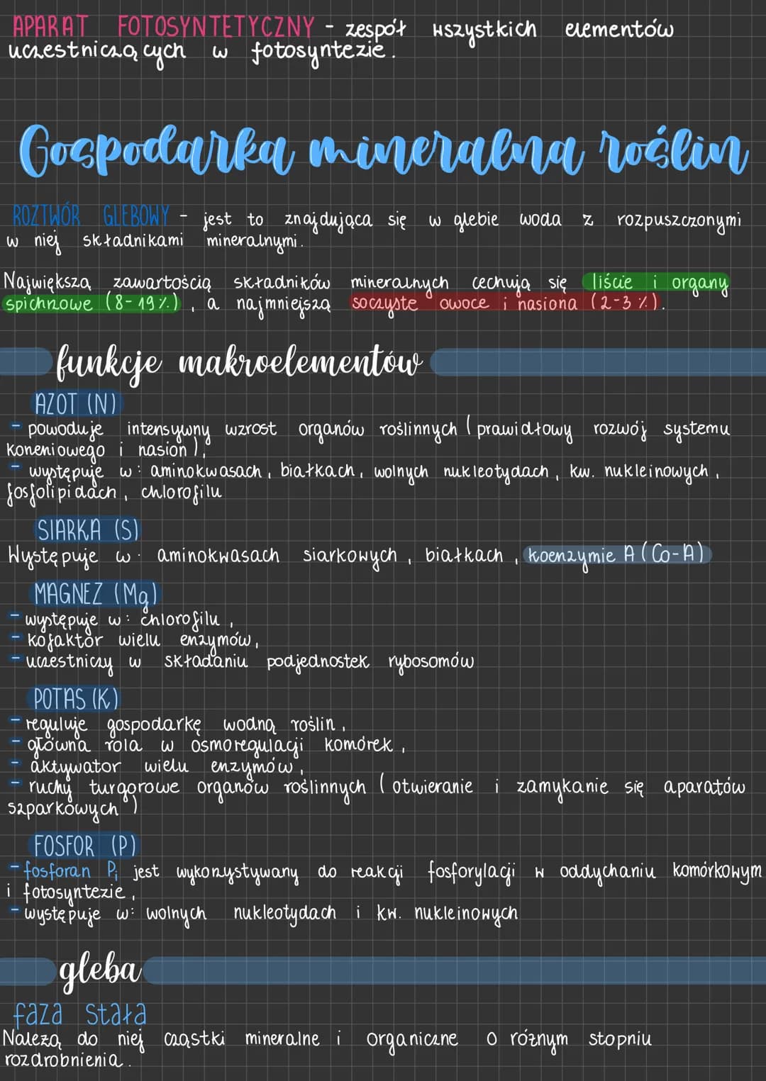 APARAT FOTOSYNTETYCZNY - zespół wszystkich elementów
uczestniczących w fotosyntezie.
Gospodarka mineralna roślin
ROZTWOR GLEBOWY jest to zna