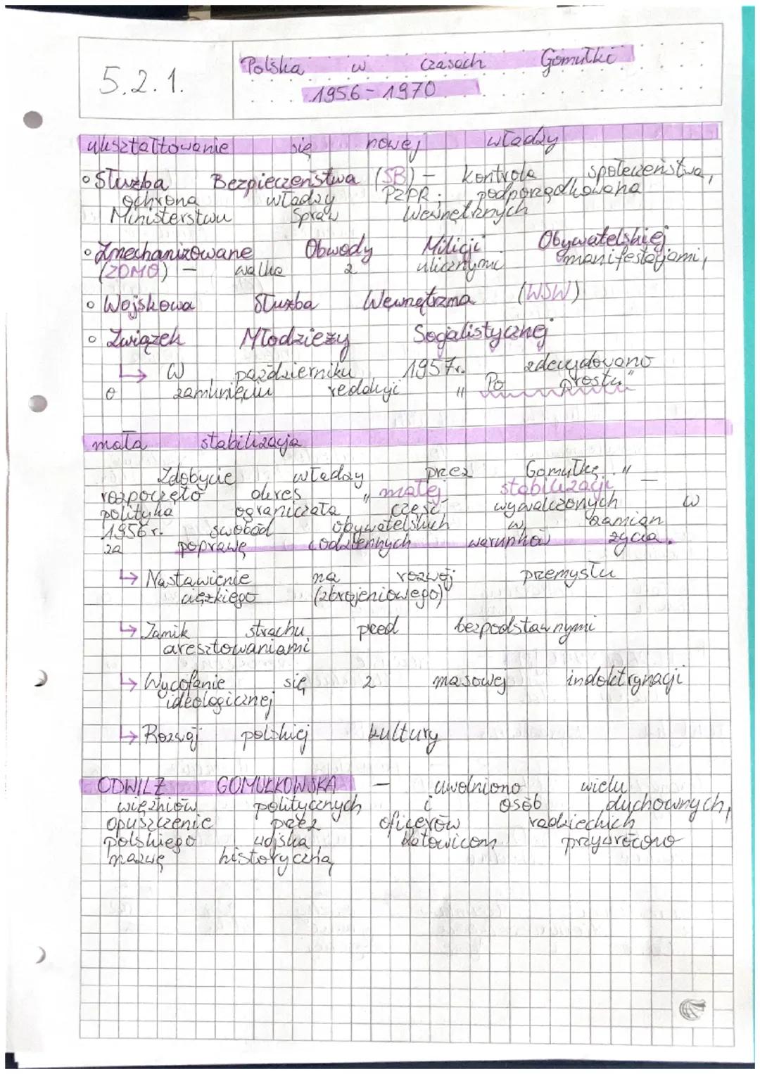 bie
Polska
5.2.1.
W
Czasach
Gomulke
1956-1970
ukształtowenie
nowej
włady
spolewenstva,
Ministerstwu
włady
Spraw
Amechanizowane
Obwody
(ZOMO)