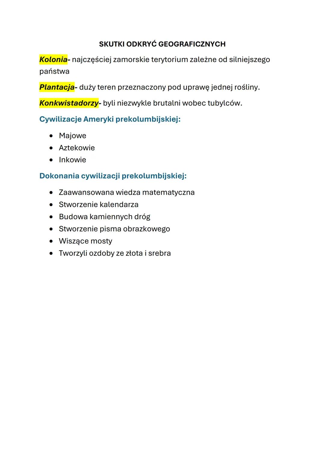 SKUTKI ODKRYĆ GEOGRAFICZNYCH
Kolonia- najczęściej zamorskie terytorium zależne od silniejszego
państwa
Plantacja- duży teren przeznaczony po