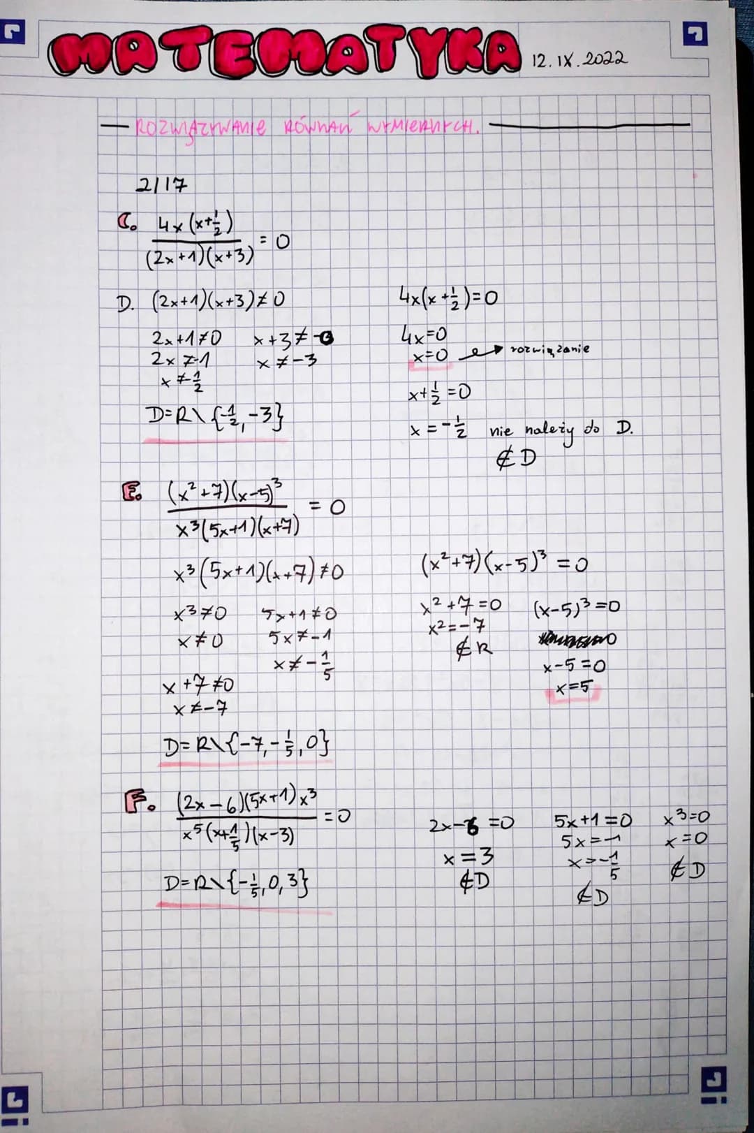 Di
L
MATEMATYKA
-
• ROZWIĄZYWANIE RÓWhen wymiennich.
2117
( 4 x (x + ²)
(2x+1)(x+3)
= 0
D. (2x+1)(x+3) 0
2x+170
2x 7-1
*
D=R\ {-3}
x+36
x *-