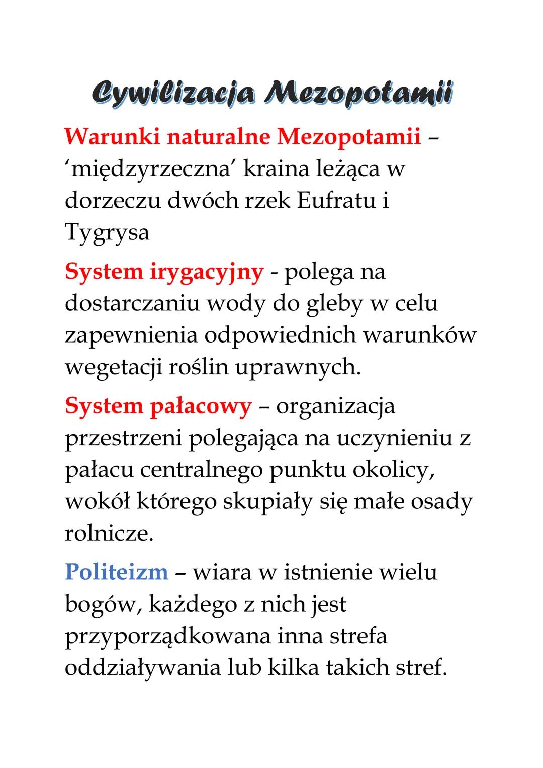 Cywilizacja Mezopotamii
Warunki naturalne Mezopotamii
'międzyrzeczna' kraina leżąca w
dorzeczu dwóch rzek Eufratu i
Tygrysa
System irygacyjn