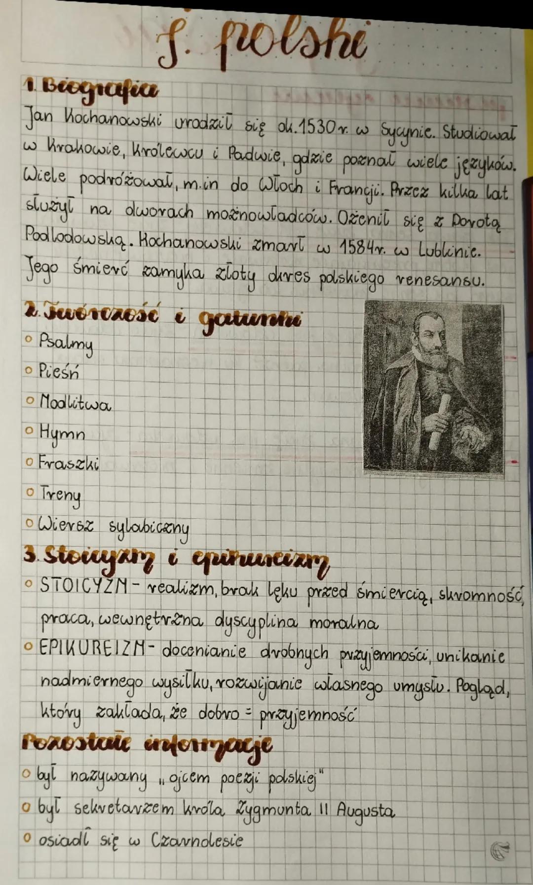 1. Biografia
S. polshe
Jan Kochanowski urodził się ok. 1530 r. w Sycynie. Studiował
w Krakowie, królewcu i Padwie, gdzie poznał wiele językó