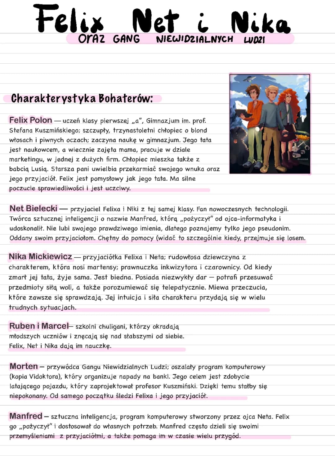 Felix, Net i Nika - Charakterystyka i Plan Wydarzeń