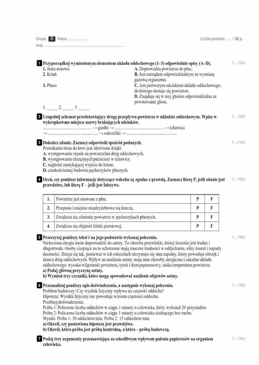 Grupa A Klasa
Imię
1 Przyporządkuj wymienionym elementom układu oddechowego (1-3) odpowiednie opisy (A-D).
1. Płuco
A. Dostarcza powietrze b