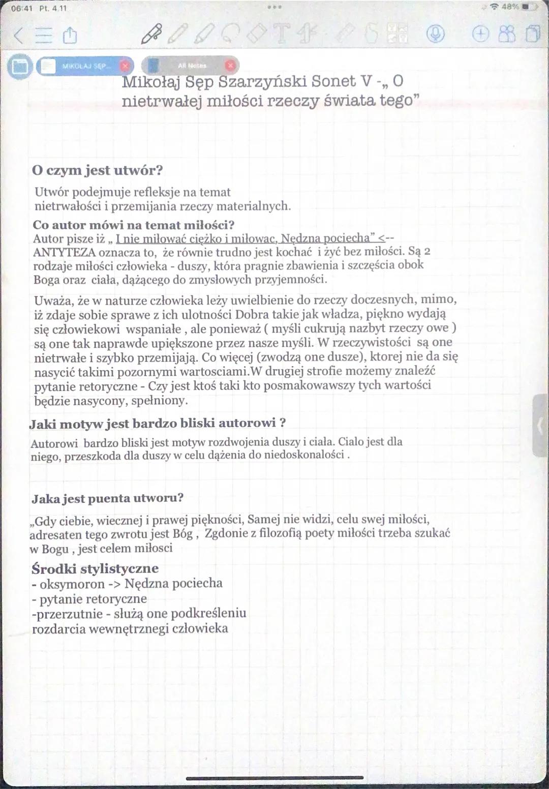 06:41 Pt. 4.11
MIKOLAJ SEP
B
BOOT
SER O
All Notes
Mikołaj Sęp Szarzyński Sonet V -,, O
nietrwałej miłości rzeczy świata tego"
O czym jest ut