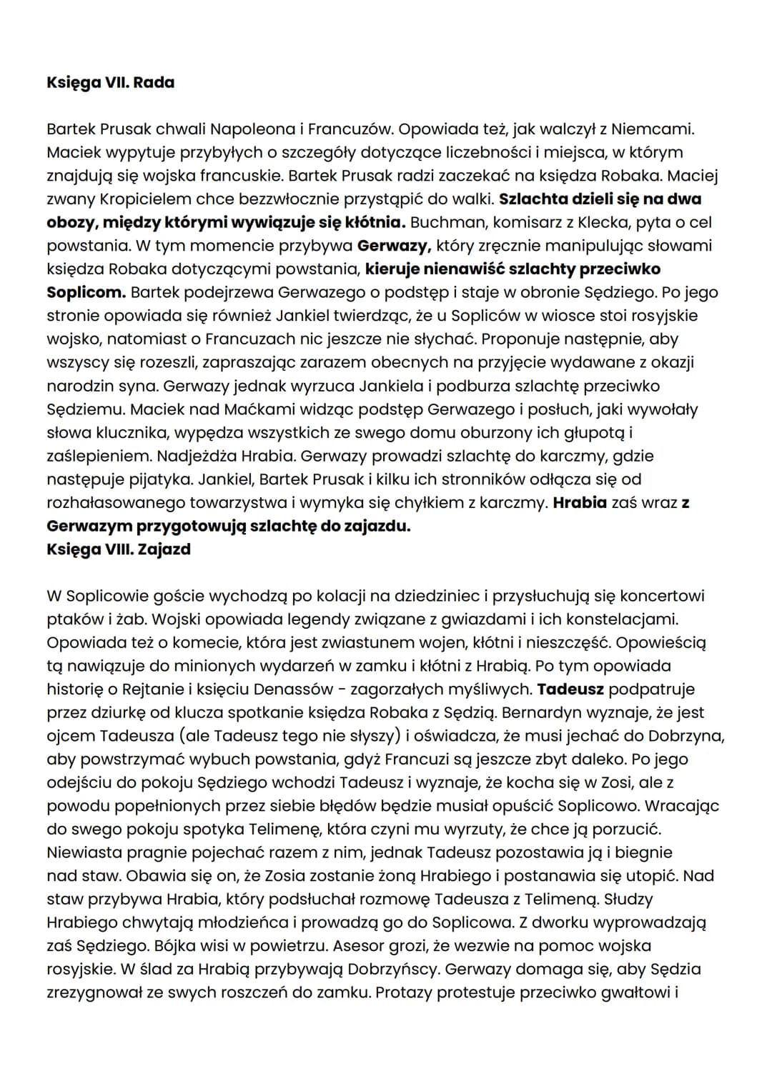 Plan wydarzeń:
Księga V: Kłótnia
37. Telimena przedstawia Zosię w towarzystwie.
38. Tadeusz odkrywa swoją pomyłkę, dotyczącą Telimeny i Zosi