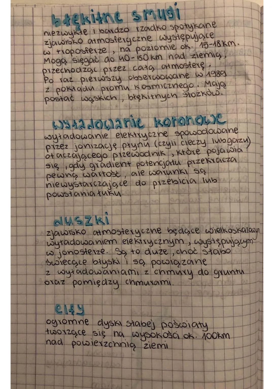 brękitne smusi
niezwykłe i bardzo rzadko spotykane
zjawisko atmosferyczne występujące
w troposferze, na poziomie ok. 15-18km.
Mogą sięgać do