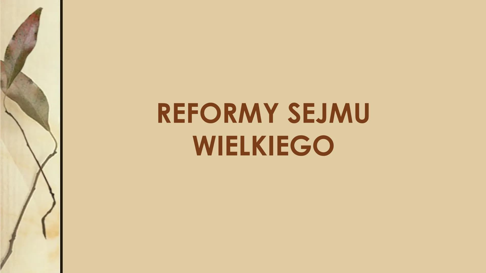 
<p>Sejm Wielki (Czteroletni) 1788–1792 był próbą przeprowadzenia koniecznych reform na skutek trudnej sytuacji politycznej. W skład sejmu w