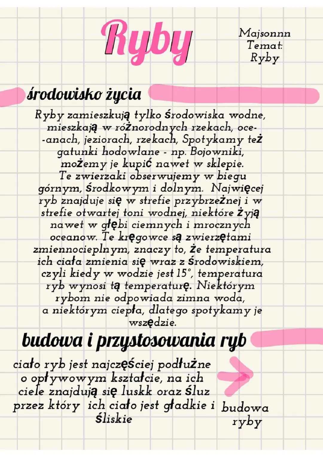 Ryby - kręgowce środowisk wodnych.