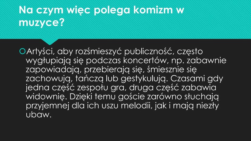 OŚmiech to zdrowie, a muzyka przyjemność.
Okazuje się, że można to połączyć. W rezultacie
otrzymujemy zabawną mieszankę, która rozweseli
nie