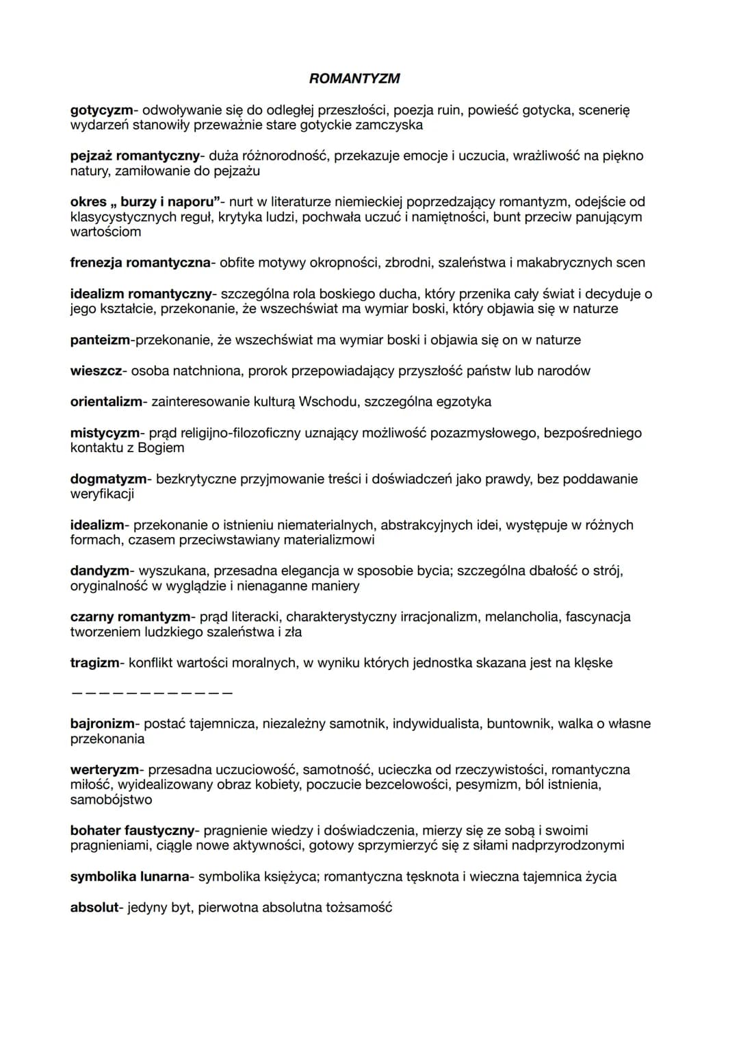 
<p>Definicja romantyzmu obejmuje odwoływanie się do odległej przeszłości, takie jak gotycyzm, która definiuje się poprzez poezję ruin i pow