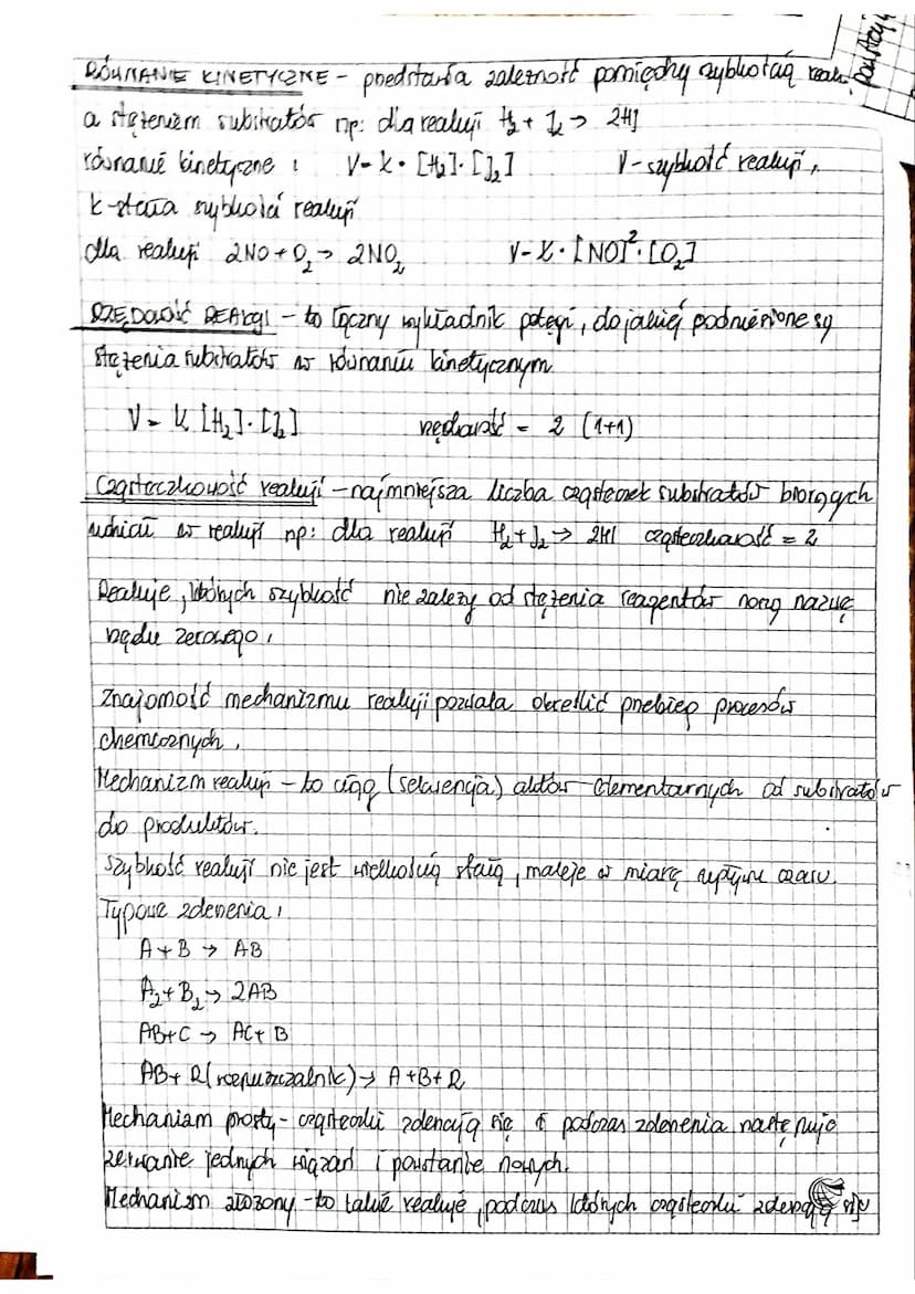 T
KINETYKA CHEMICZNA - SZYBKOŚĆ, REDOĆ I CZĄSTECZKO WAĆ
REAKYL
KINETYKA CHEMIQNA - to dział chemu zajmująly się szydłszią i mechanizmem
real