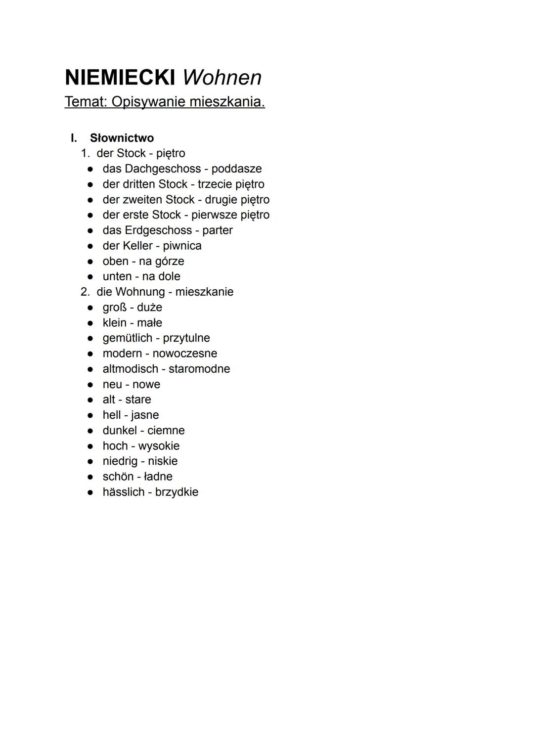 NIEMIECKI Wohnen
Temat: Nazywanie mebli i pomieszczeń
I. Słownictwo
1. das Möbel (- -) - mebel
● das Sofa (-s) - sofa
●
●
●
●
●
●
●
2. das Z