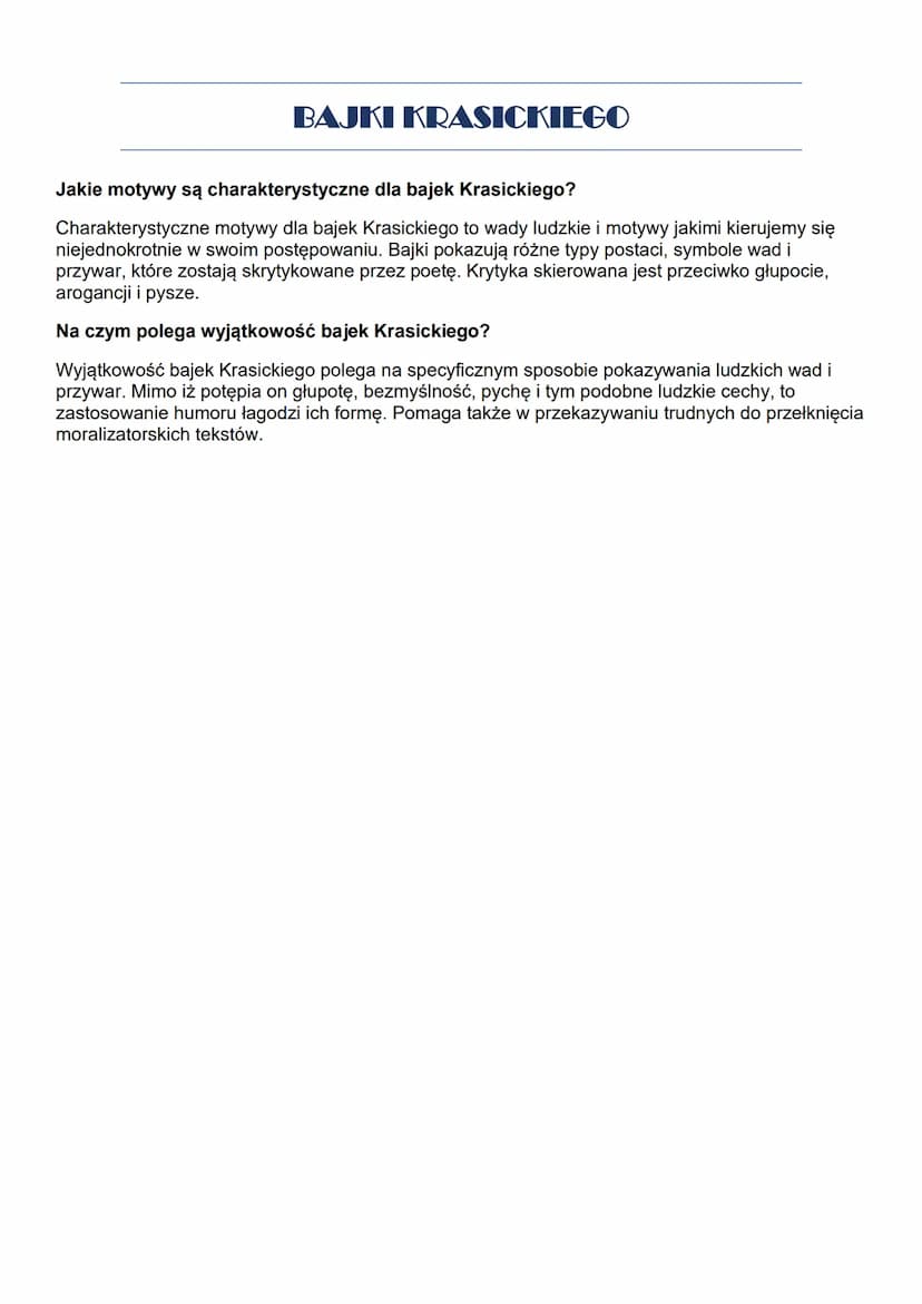 BAJKI KRASICKIEGO
W którym roku zostały wydane Bajki Krasickiego?
Bajki Krasickiego zostały wydane w roku 1779, poeta pisał je przez całe ży