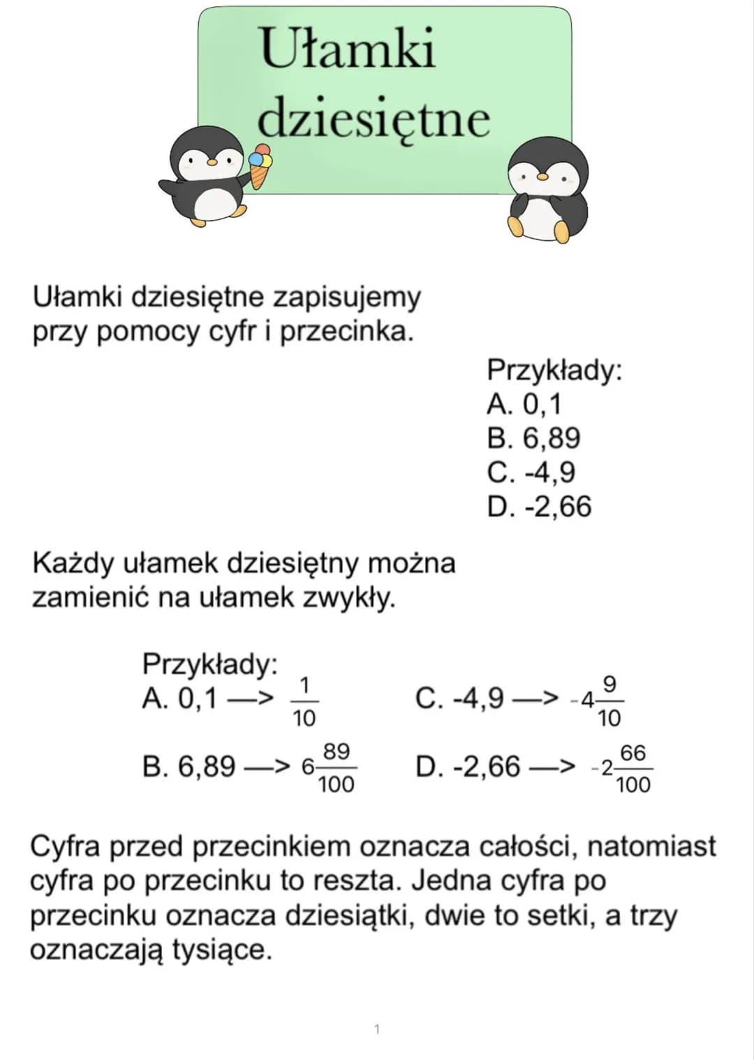 Ułamki
dziesiętne
Ułamki dziesiętne zapisujemy
przy pomocy cyfr i przecinka.
Każdy ułamek dziesiętny można
zamienić na ułamek zwykły.
Przykł
