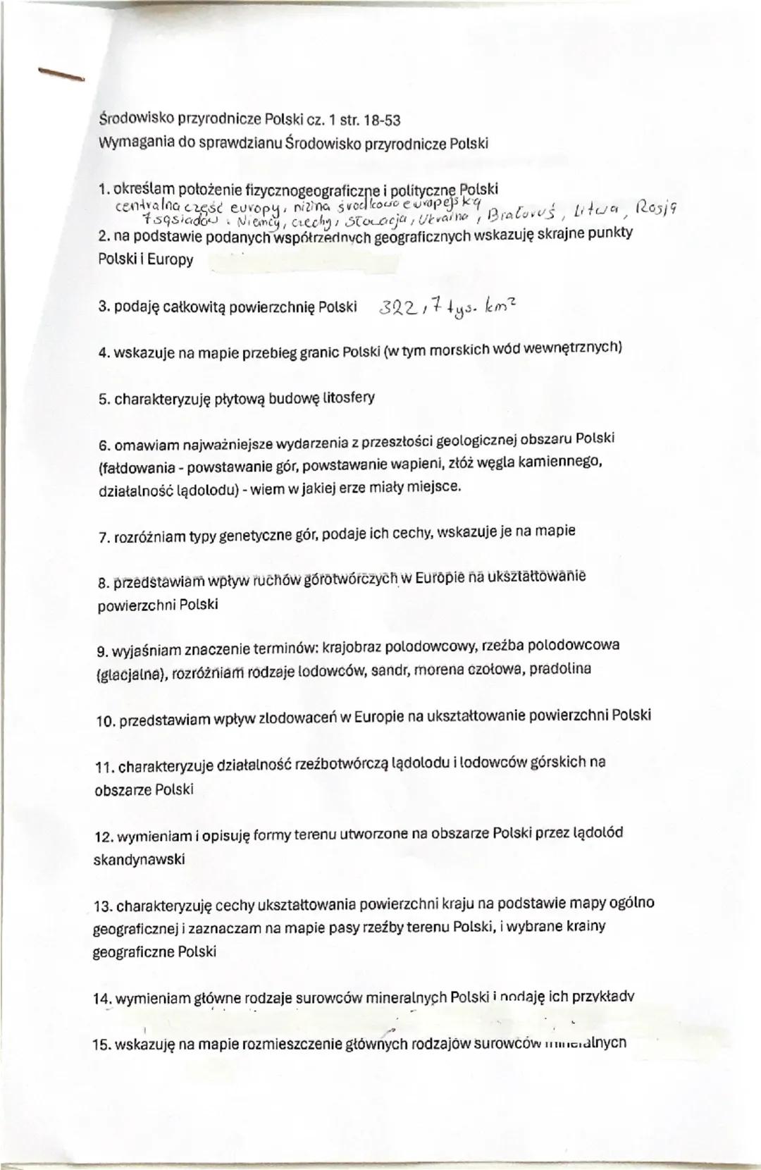Środowisko przyrodnicze Polski cz. 1 str. 18-53
Wymagania do sprawdzianu Środowisko przyrodnicze Polski
1. określam położenie fizycznogeogra