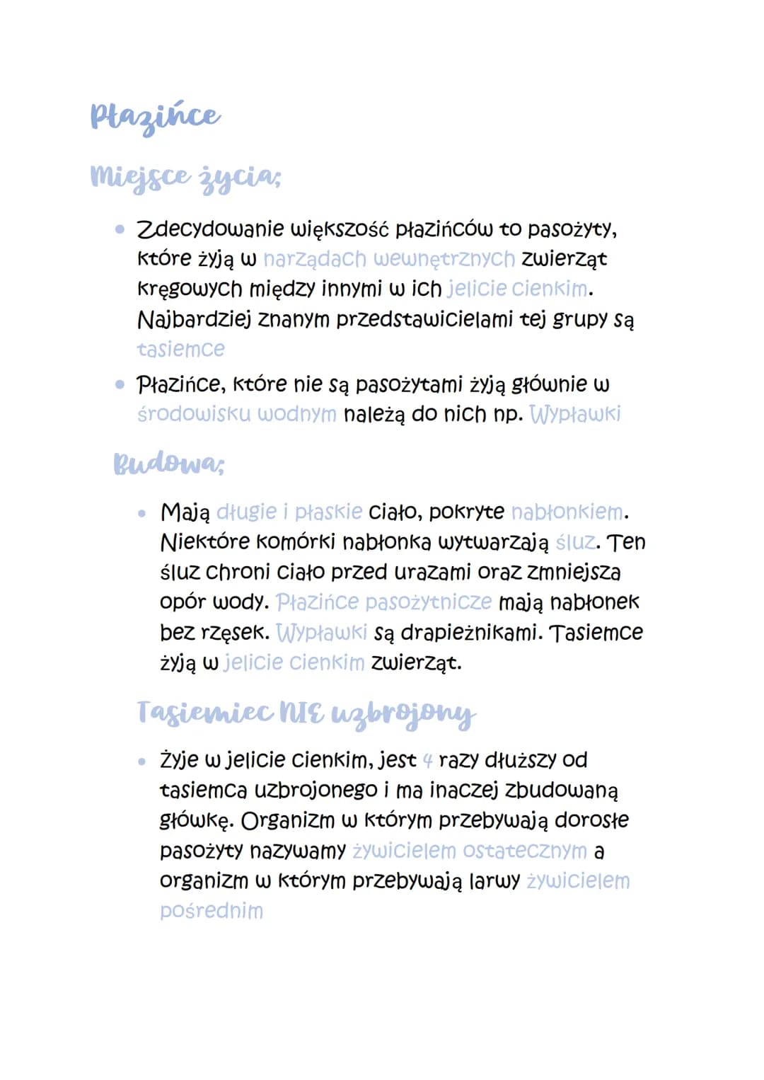 Płazińce
Miejsce życia,
• Zdecydowanie większość płazińców to pasożyty,
które żyją w narządach wewnętrznych zwierząt
kręgowych między innymi