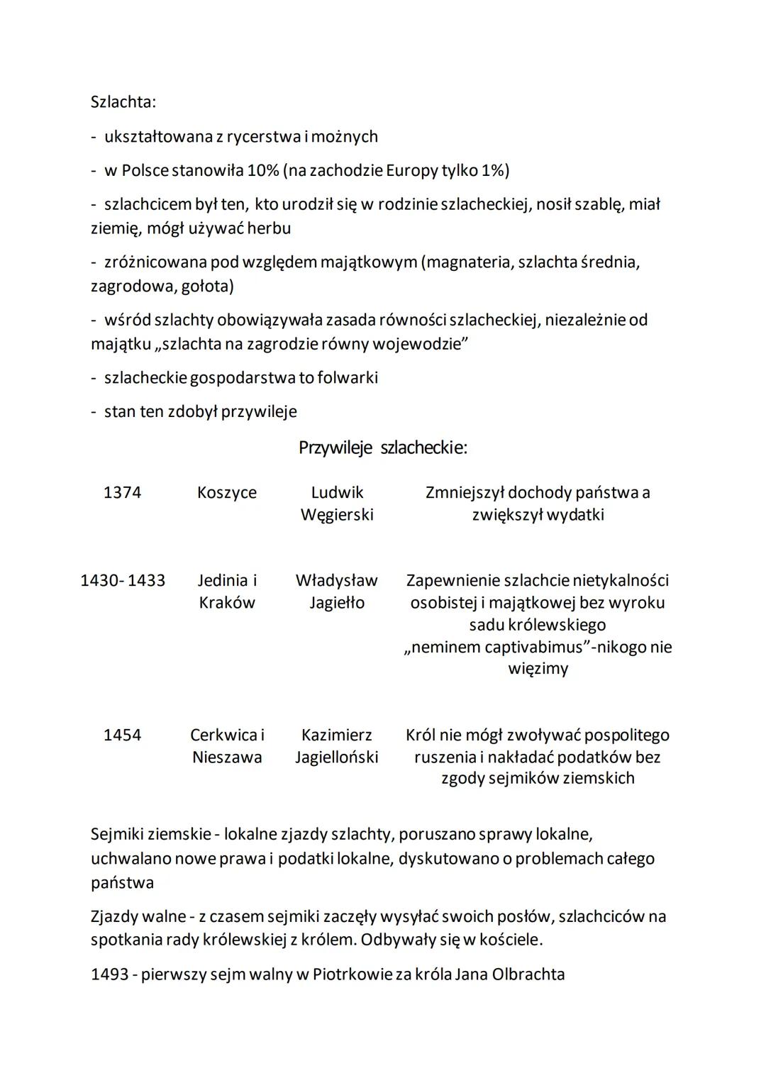 1370 - śmierć ostatniego z Piastów, koniec dynastii Piastów
1374-pierwszy przywilej dla szlachty w Koszycach
1385- Unia Polsko-Litewska w Kr