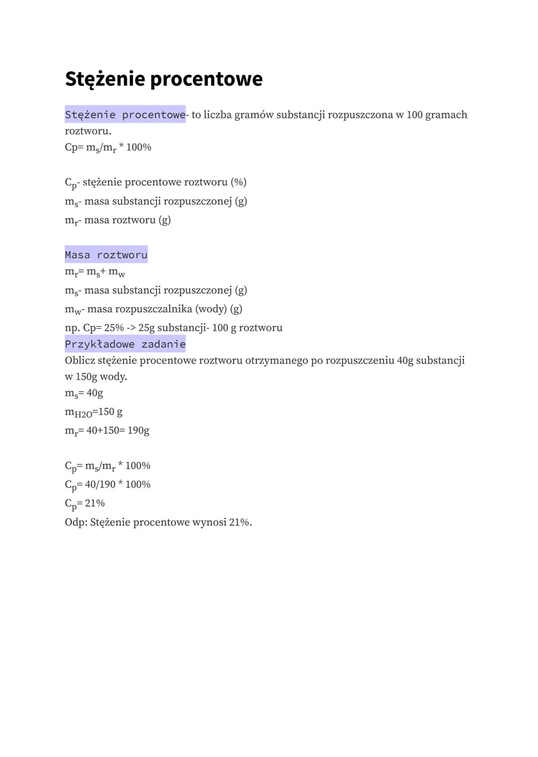 Stężenie procentowe
Stężenie procentowe- to liczba gramów substancji rozpuszczona w 100 gramach
roztworu.
Cp=ms/mr * 100%
Cp- stężenie proce