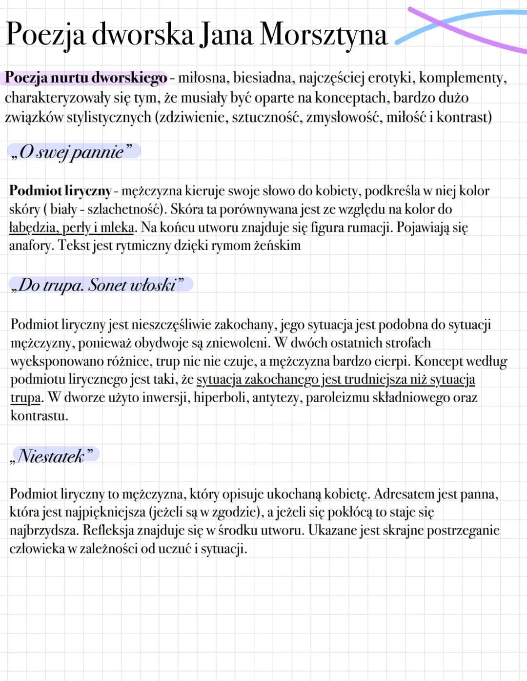 Poezja dworska Jana Morsztyna
Poezja nurtu dworskiego - miłosna, biesiadna, najczęściej erotyki, komplementy,
charakteryzowały się tym, że m