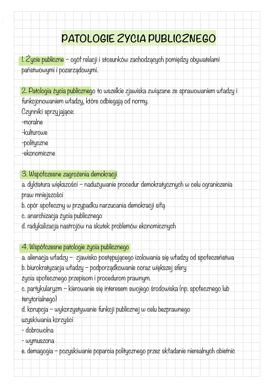 PATOLOGIE ZYCIA PUBLICZNEGO
1. Życie publiczne – ogół relacji i stosunków zachodzących pomiędzy obywatelami
państwowymi i pozarządowymi.
2. 