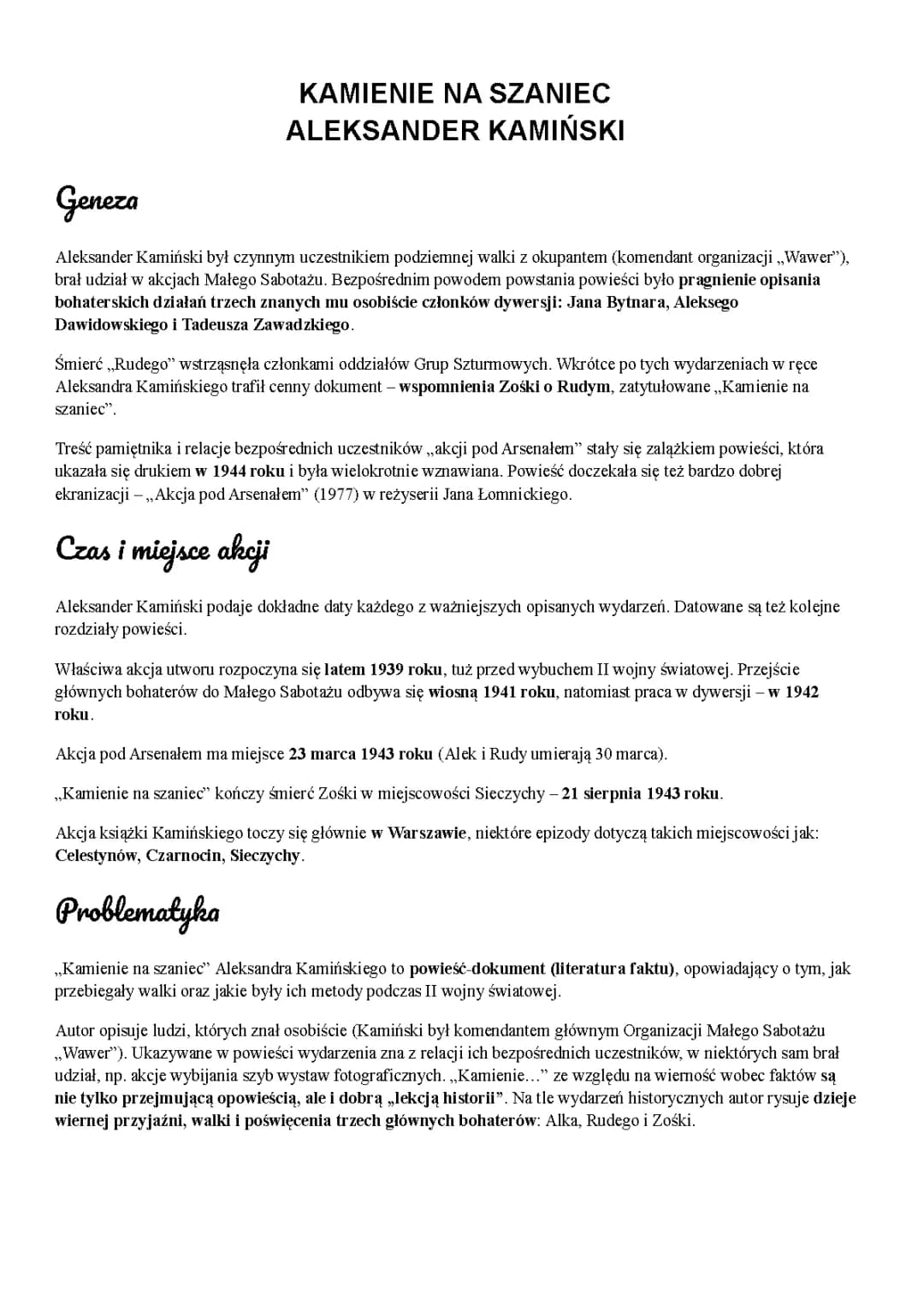 Kamienie na szaniec - streszczenie i bohaterowie, Akcja pod Arsenałem, gatunek i geneza