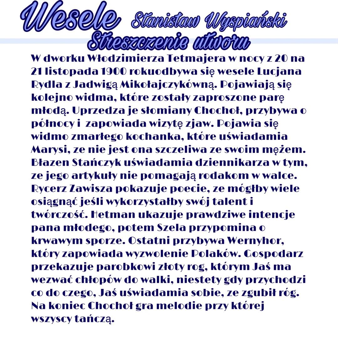 Wesele Stanistan Wyspiański
Streszczenie utworn
W dworku Włodzimierza Tetmajera w nocy z 20 na
21 listopada 1900 rokuodbywa się wesele Lucja